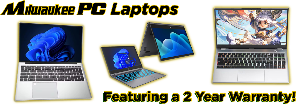 Milwaukee PC Laptops featuring a 2 year warranty